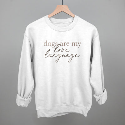 Dogs Are My Love Language