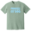 Probably Thinking About My Dog Comfort Colors T-Shirt