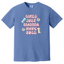 Girls Just Wanna Have Dogs Comfort Colors T-Shirt