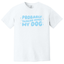 Probably Thinking About My Dog Comfort Colors T-Shirt