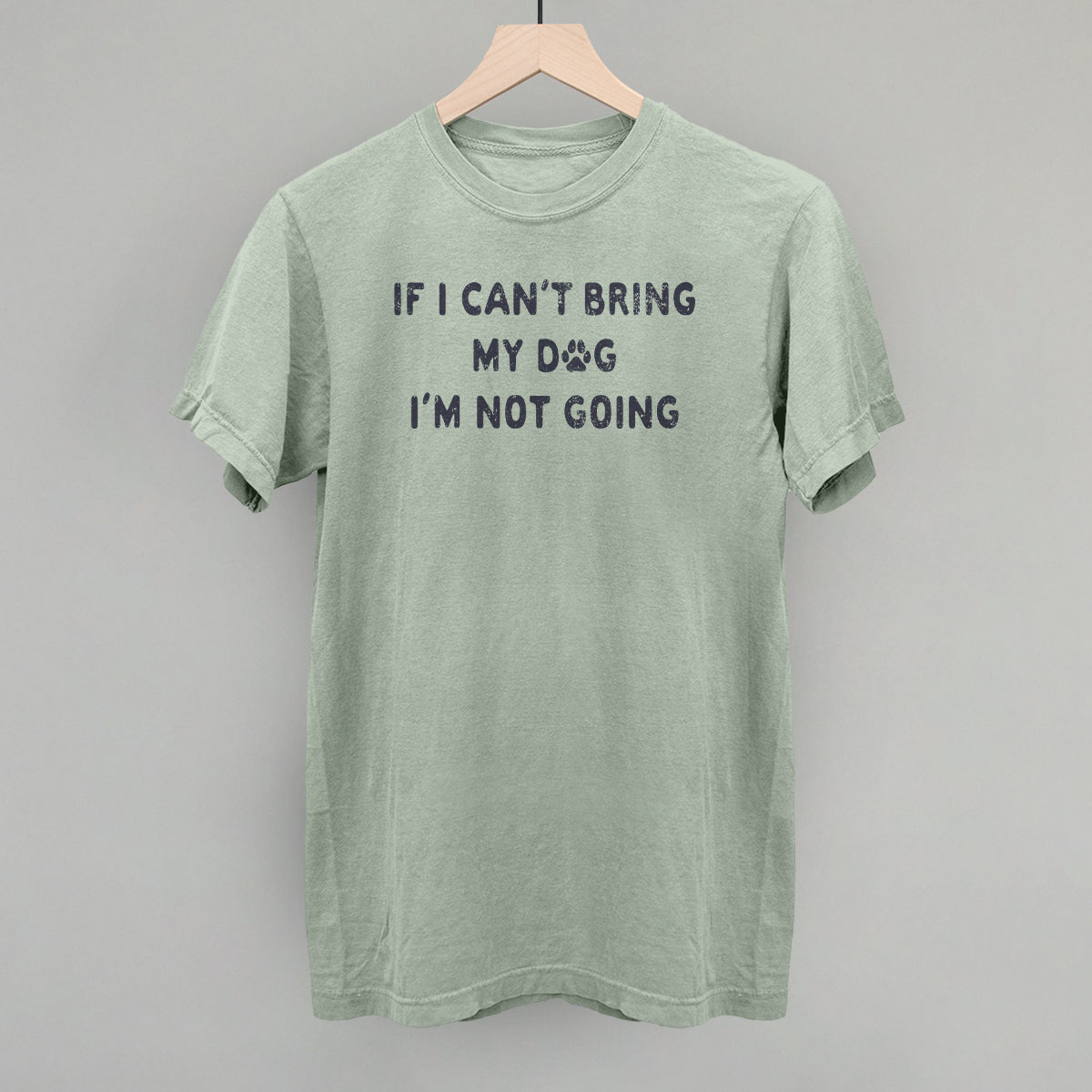 If I Can't Bring My Dog I'm Not Going