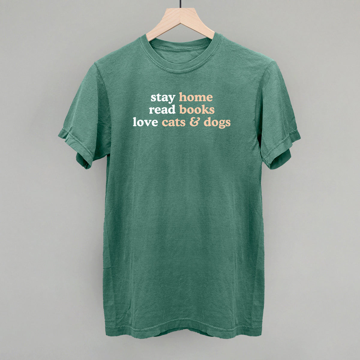 Stay Home Read Books Love Cats & Dogs
