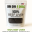 100% Beef Liver Dog Treats, 5 Ounce Bag, Single Ingredient, High Protein