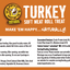 Happy Howie's Turkey Meat Roll Dog Treat (12oz)