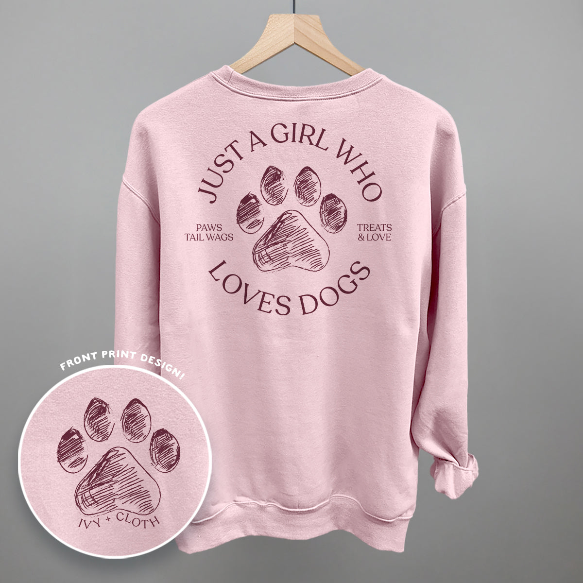 Just A Girl Who Loves Dogs (Back Print)