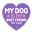 My Dog is My Best Friend Glitter Heart Sticker