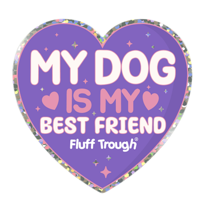 My Dog is My Best Friend Glitter Heart Sticker