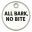 All Bark, No Bite Tag