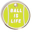 Ball is Life Tag