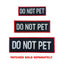 Do Not Pet Reflective Morale Patch