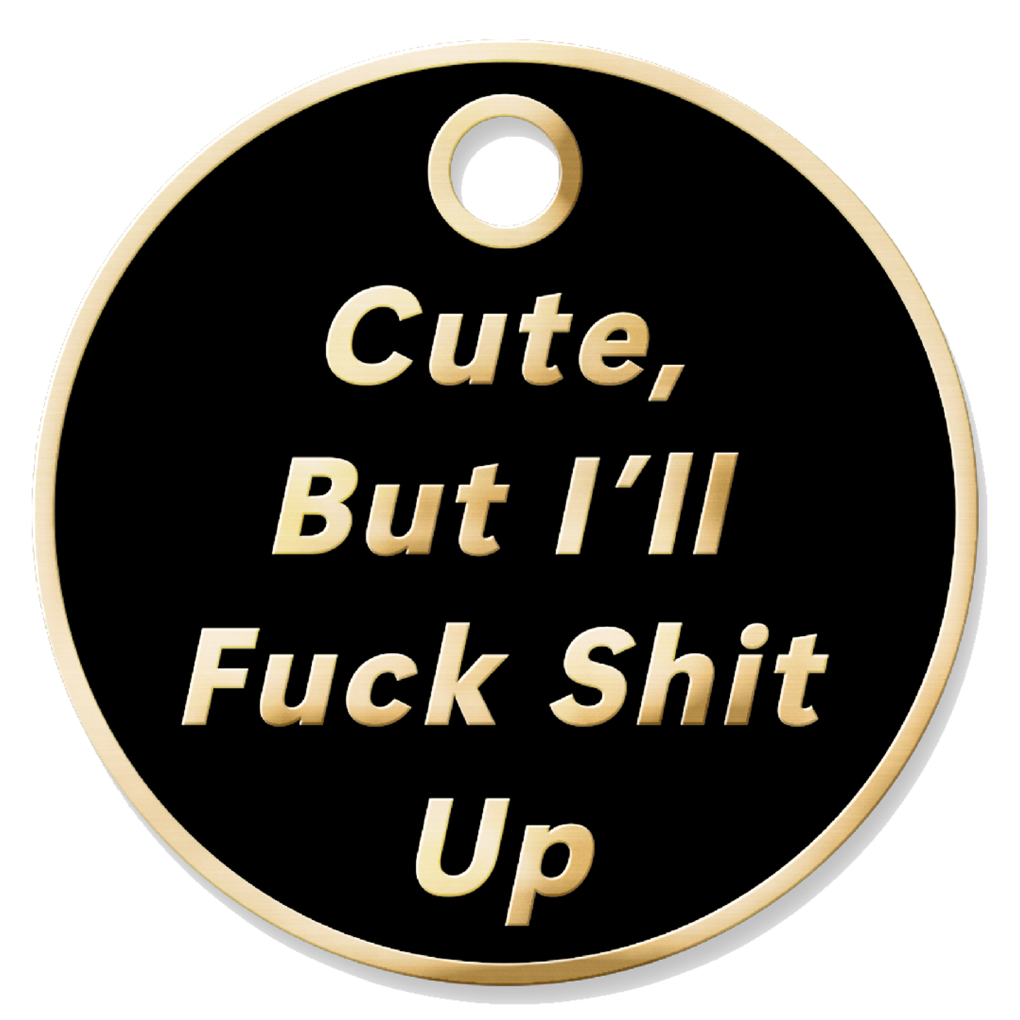 F#ck Sh%t Up Tag