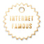 Internet Famous Tag