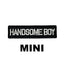 Mini Handsome Boy Morale Patch